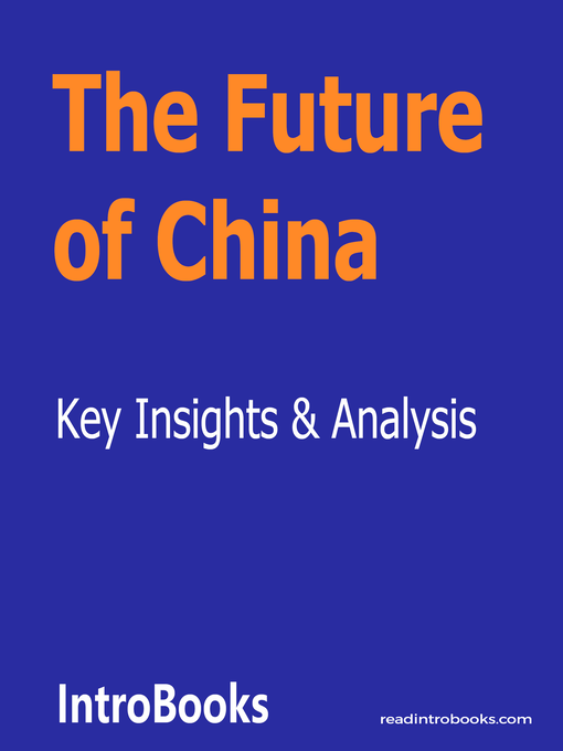 Title details for The Future of China by Introbooks Team - Available